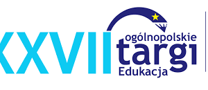 XXVII Ogólnopolskich Targach „EDUKACJA 2025” – Katowice SPODEK